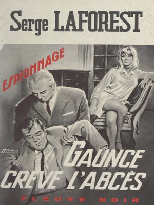 cover image of Gaunce crève l'abcès